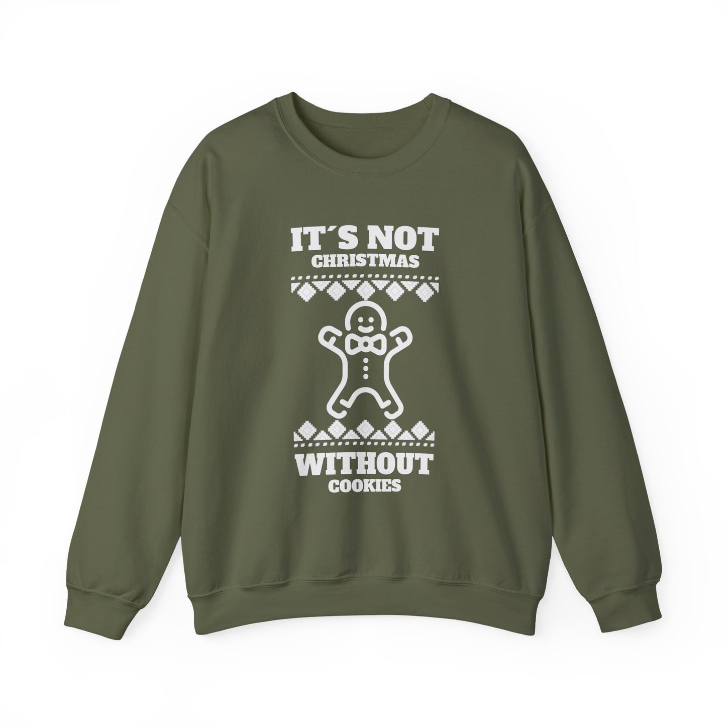 "It's Not Christmas Without Cookies" (Unisex Sizing) - Gingerbread Crewneck