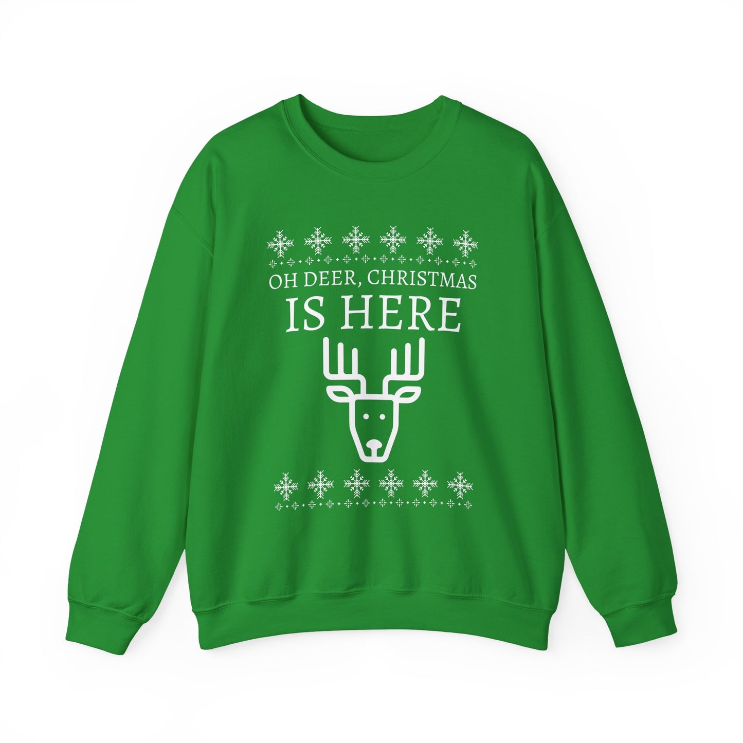 Christmas Reindeer Sweatshirt (Unisex sizing) - "Oh Deer, Christmas Is Here" Holiday Crewneck