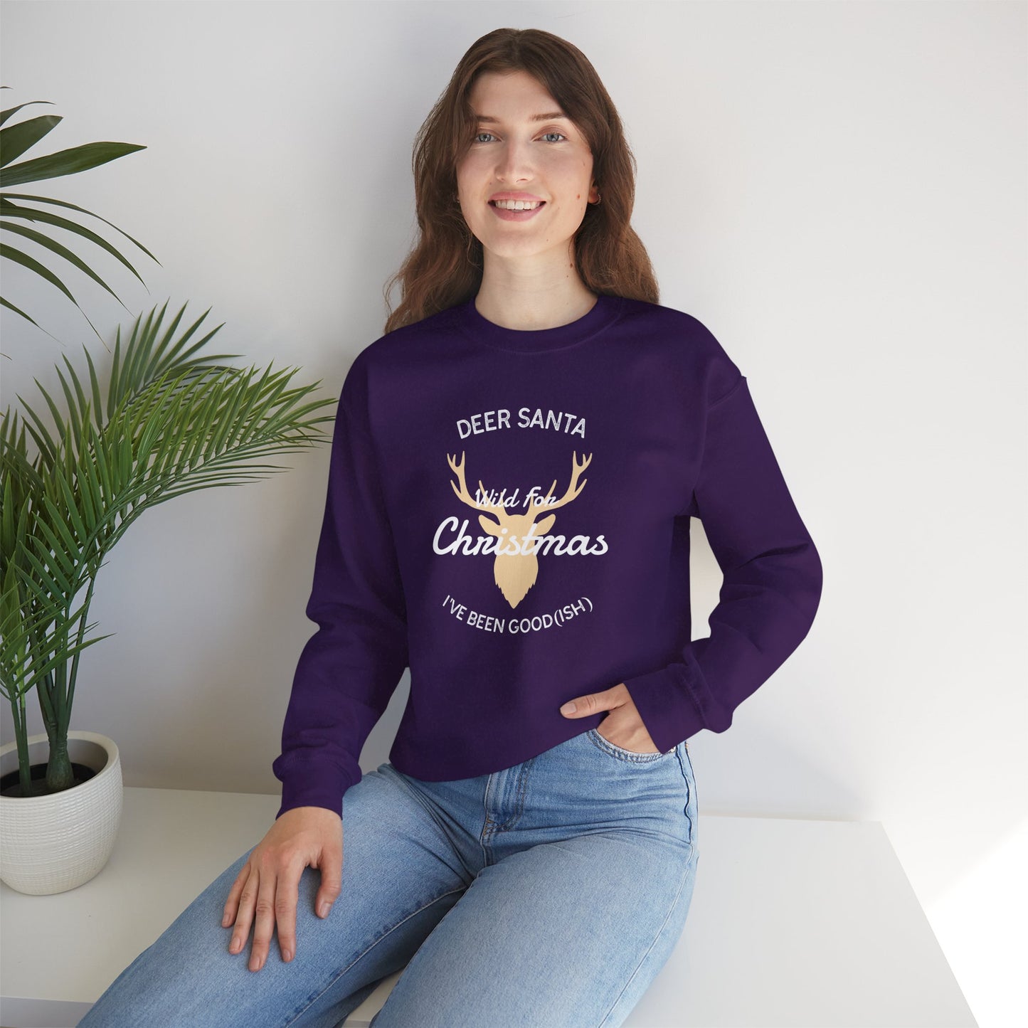 Deer Santa, I’ve Been Good(ish) and Wild for Christmas (Unisex Sizing) – Alpine Comfort Collection