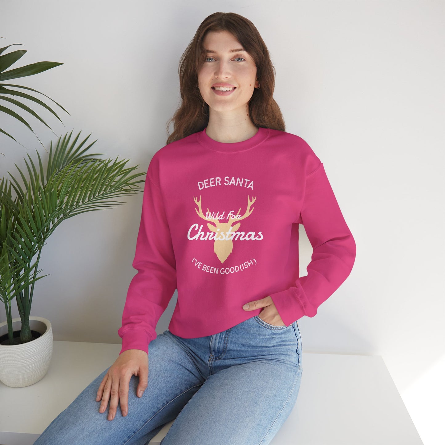 Deer Santa, I’ve Been Good(ish) and Wild for Christmas (Unisex Sizing) – Alpine Comfort Collection