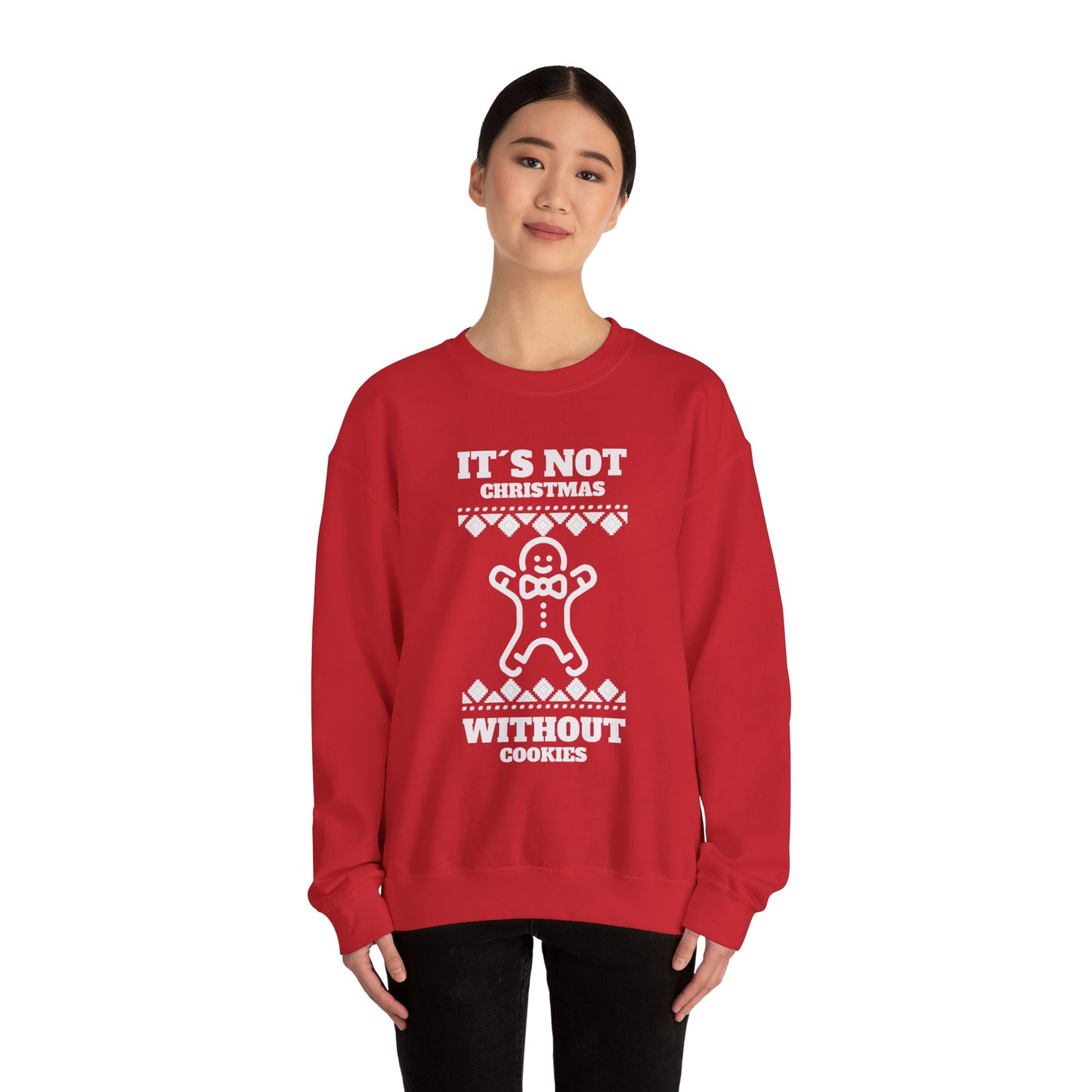 "It's Not Christmas Without Cookies" (Unisex Sizing) - Gingerbread Crewneck