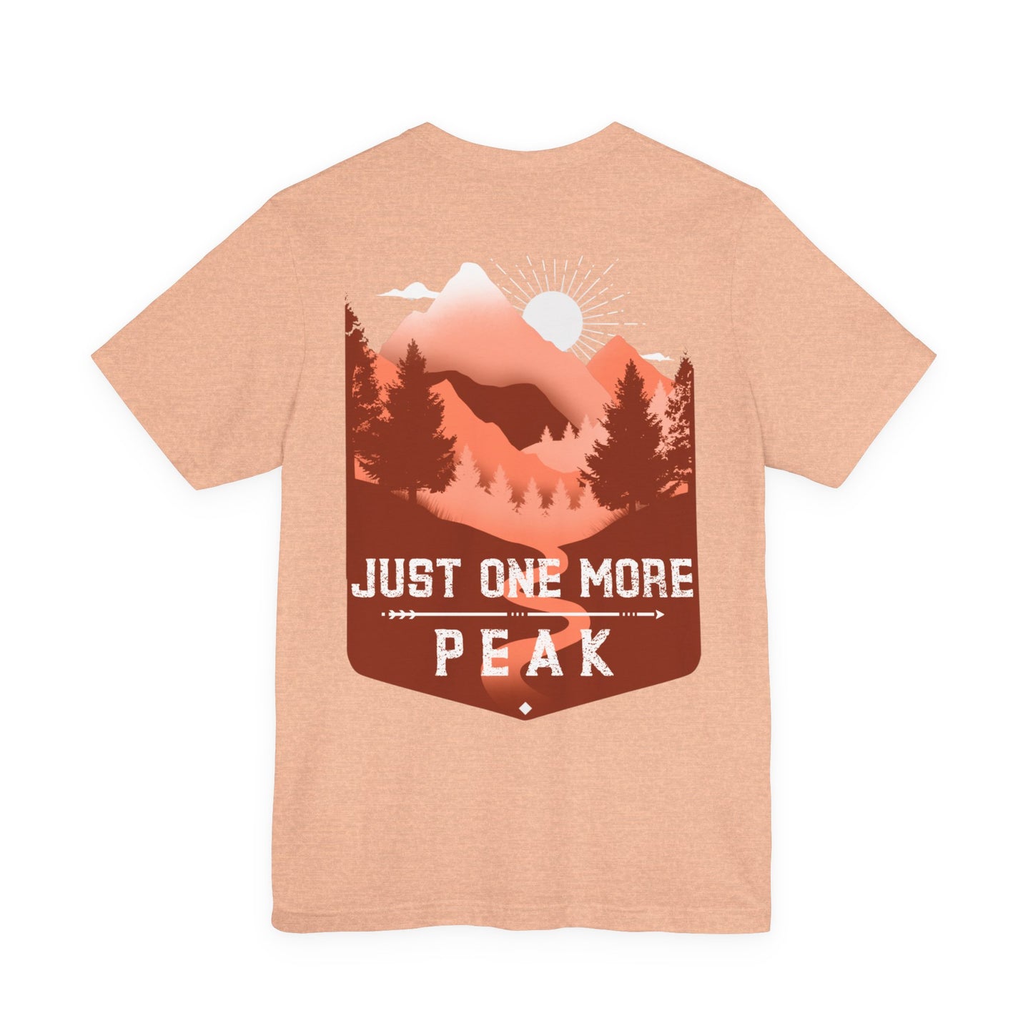 Lucky Outfitters - Just One More Peak T-Shirt — Unisex Hiking Mountain Adventure Tee