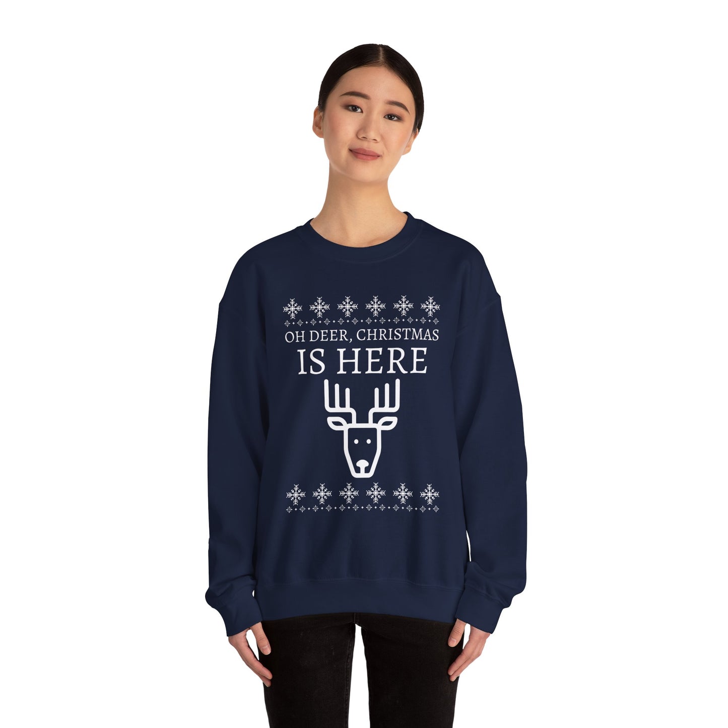 Christmas Reindeer Sweatshirt (Unisex sizing) - "Oh Deer, Christmas Is Here" Holiday Crewneck
