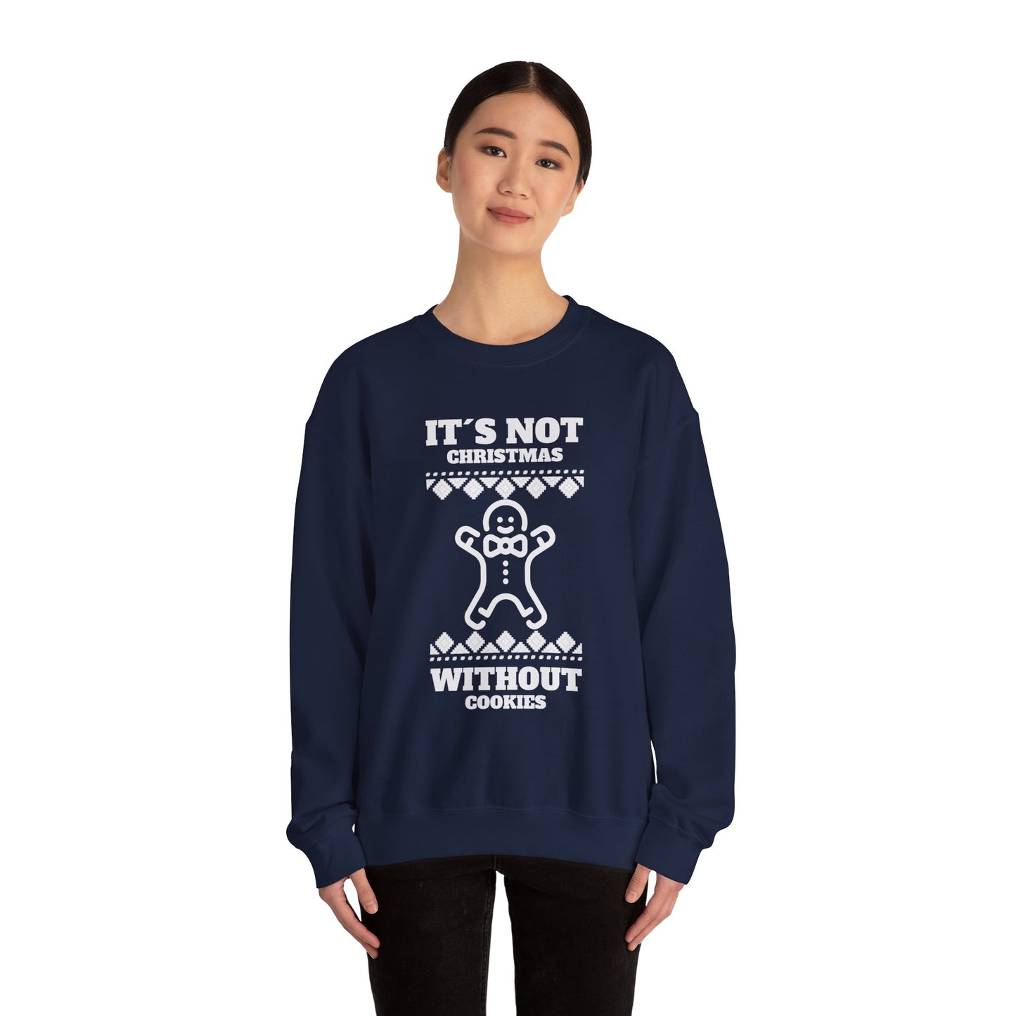 "It's Not Christmas Without Cookies" (Unisex Sizing) - Gingerbread Crewneck