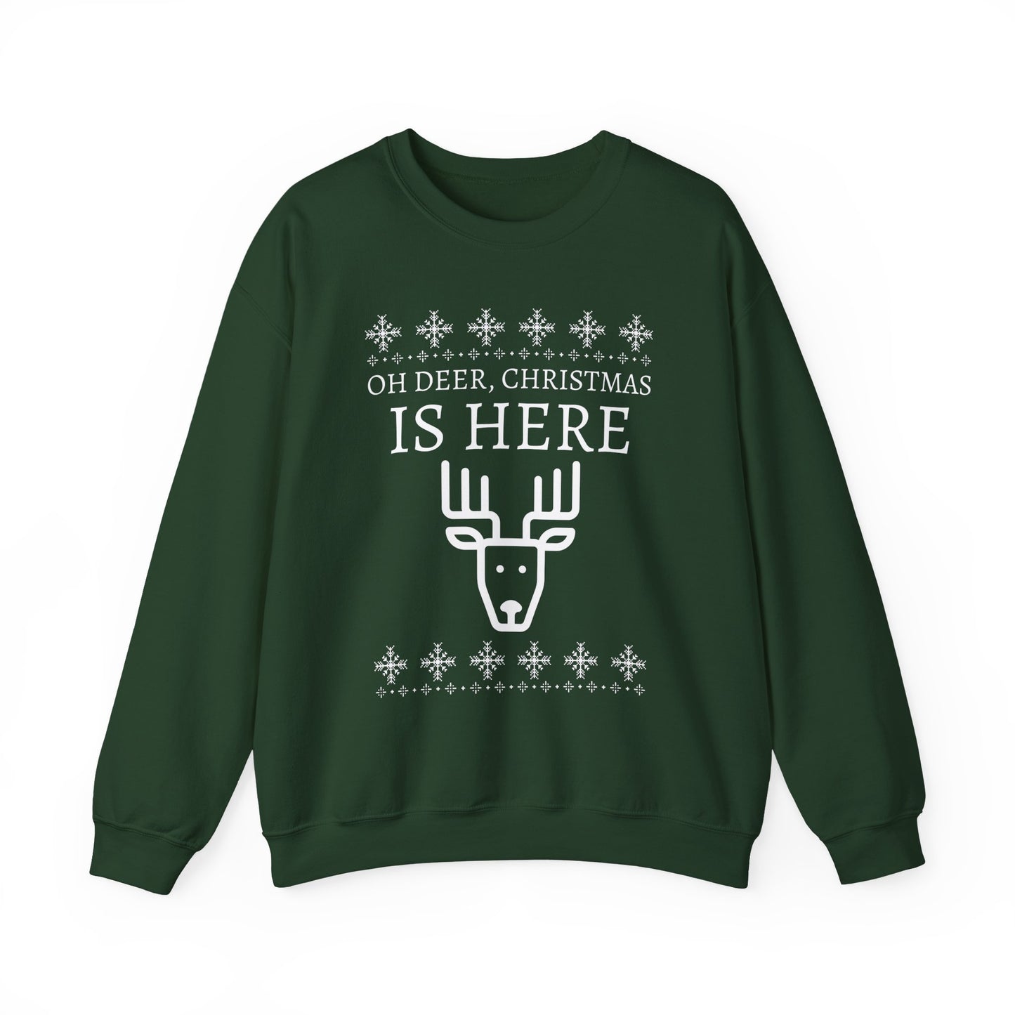 Christmas Reindeer Sweatshirt (Unisex sizing) - "Oh Deer, Christmas Is Here" Holiday Crewneck