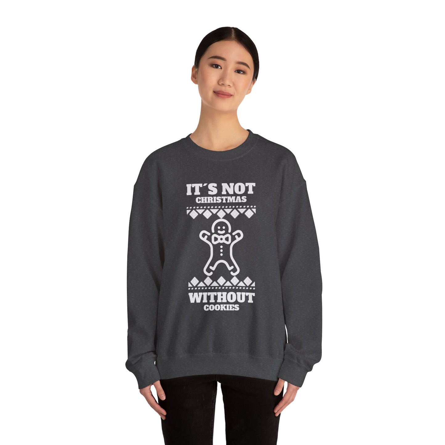 "It's Not Christmas Without Cookies" (Unisex Sizing) - Gingerbread Crewneck