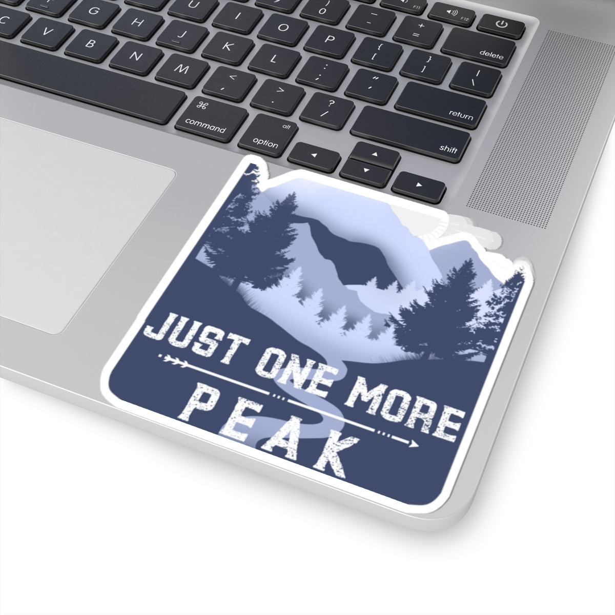 Just One More Peak Sticker — Mountain Adventure Kiss-Cut Decal