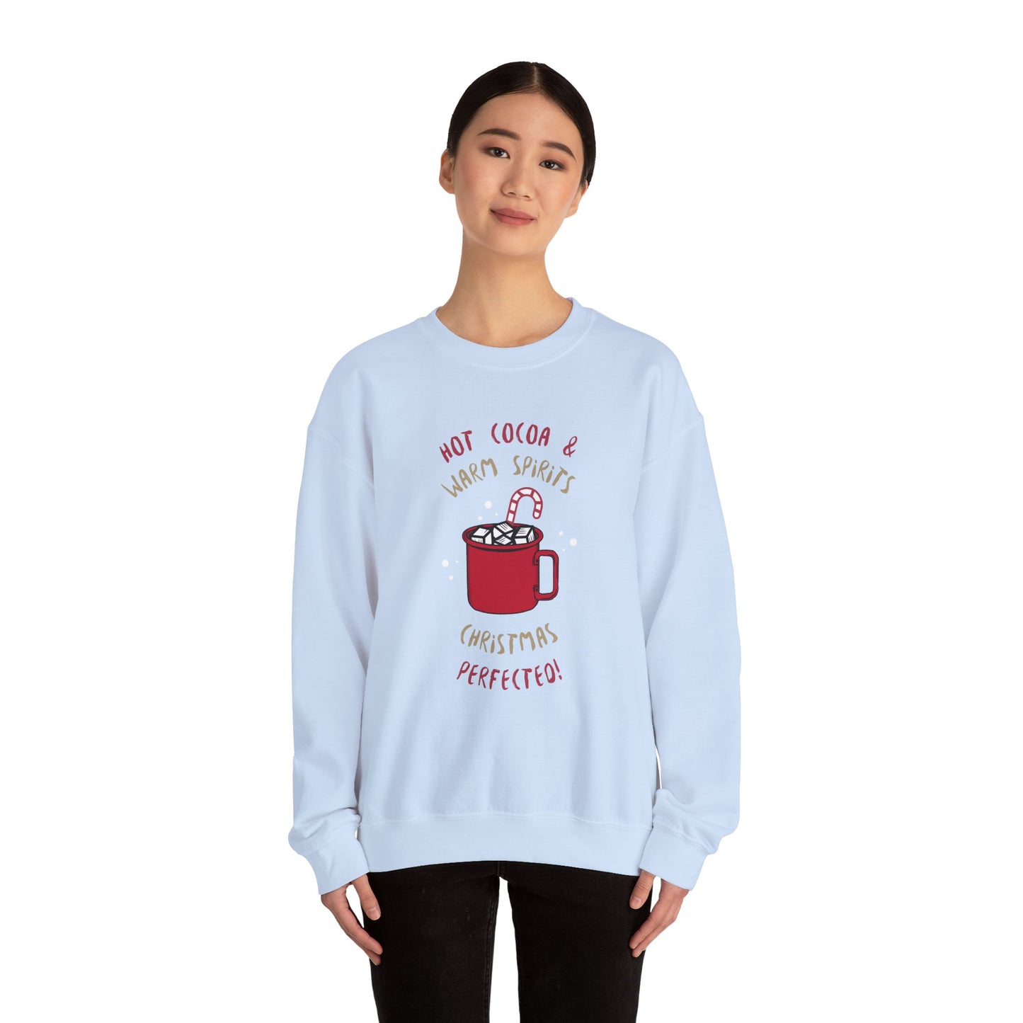 Christmas Hot Cocoa Sweatshirt (Unisex Sizing) — "Hot Cocoa & Warm Spirits, Christmas Perfection" Cozy Holiday Crewneck