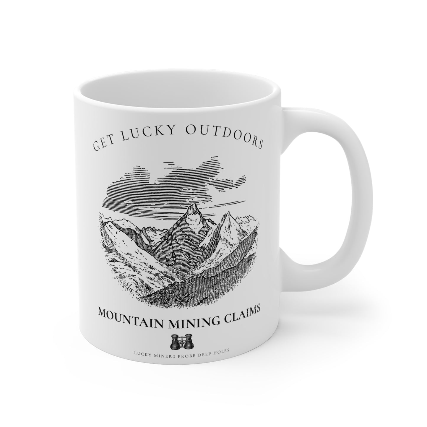 Lucky Outfitters Mountain Mining Mug — "Lucky Miners Probe Deep Holes" 11oz Coffee Cup