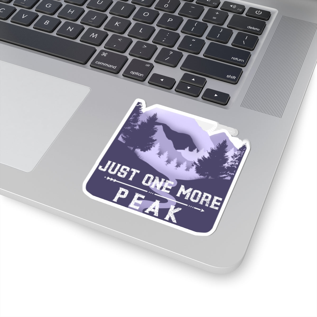 Just One More Peak Sticker — Hiking Mountain Kiss-Cut Decal